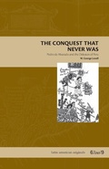 Cover: The Conquest That Never Was - Pennsylvania State University Press