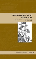 Cover: The Conquest That Never Was - Pennsylvania State University Press