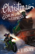 Cover: Christmas on the Goblin Express - Independently Published