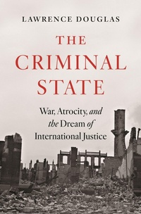 Enlarge image Cover: The Criminal State - Princeton University Press