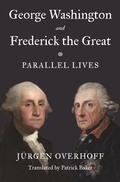 Cover: George Washington and Frederick the Great - Princeton University Press