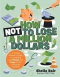 Cover: How Not to Lose a Million Dollars - Albert Whitman & Company