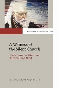 Abbildung von: A Witness of the Silent Church - The Catholic University of America Press
