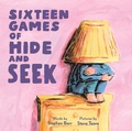 Cover: Sixteen Games of Hide and Seek - Holiday House Inc