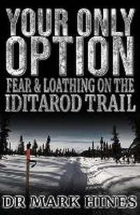 Abbildung von: Your Only Option - Healthy Body Publishing