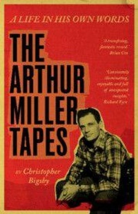 Abbildung von: The Arthur Miller Tapes - Cambridge University Press