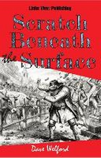 Enlarge image Cover: Scratch Beneath The Surface - Links View Publishing