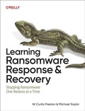 Cover: Learning Ransomware Response & Recovery - O'Reilly