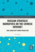 Cover: Russian Strategic Narratives on the Chinese Internet - Routledge