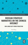 Cover: Russian Strategic Narratives on the Chinese Internet - Routledge