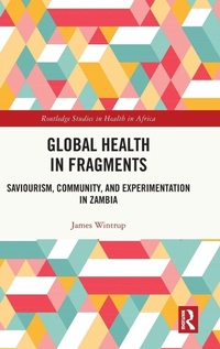 Enlarge image Cover: Global Health in Fragments - Routledge