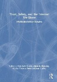 Abbildung von: Trust, Safety, and the Internet We Share - Routledge
