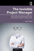 Cover: The Invisible Project Manager - Routledge