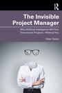 Cover: The Invisible Project Manager - Routledge