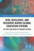 Cover: Risk, Resilience, and Recovery Across Global Education Systems - Routledge