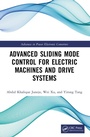 Cover: Advanced Sliding Mode Control for Electric Machines and Drive Systems - CRC Press