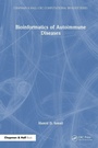 Cover: Bioinformatics of Autoimmune Diseases - CRC Press
