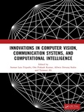 Cover: Innovations in Computer Vision, Communication Systems, and Computational Intelligence - CRC Press