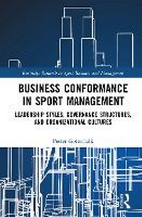 Abbildung von: Business Conformance in Sport Management - Routledge