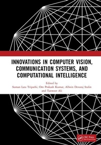 Enlarge image Cover: Innovations in Computer Vision, Communication Systems, and Computational Intelligence - CRC Press