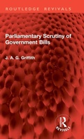 Cover: Parliamentary Scrutiny of Government Bills - Routledge