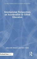 Cover: International Perspectives on Acceleration in Gifted Education - Routledge