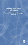 Cover: Leading with Fierce Compassion - Routledge