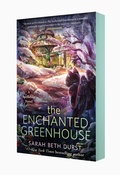 Cover: The Enchanted Greenhouse - St Martin's Press