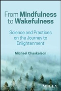 Cover: From Mindfulness to Wakefulness - Wiley