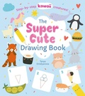 Cover: The Super Cute Drawing Book - Arcturus Editions