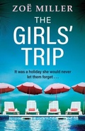 Cover: The Girls' Trip - Hachette Books Ireland