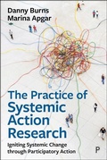 Cover: The Practice of Systemic Action Research - Policy Press