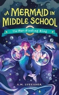 Cover: Mermaid in Middle School Book 2 - Poisoned Pen Press