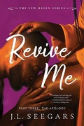 Cover: Revive Me: Part Three (Standard Edition) - Poisoned Pen Press