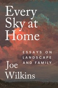 Cover: Every Sky at Home - University of Nebraska Press