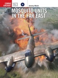 Cover: Mosquitos Units in the Far East - Osprey Publishing (UK)