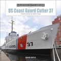 Cover: US Coast Guard Cutter 37 - Schiffer Military History