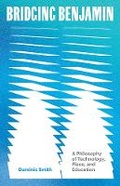 Cover: Bridging Benjamin Volume 68 - University of Minnesota Press