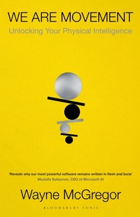 Bild vergrößern Bild: We Are Movement - Bloomsbury Tonic