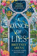 Cover: A Dance of Lies - Bloomsbury UK