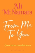 Cover: From Me To You - Bloomsbury Publishing PLC