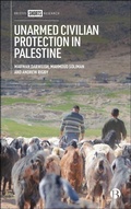 Cover: Unarmed Civilian Protection in Palestine - Bristol University Press