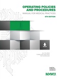 Cover: Operating Policies and Procedures Manual for Medical Practices, 6th Edition - Medical Group Management Association/Center for Research in Ambulatory Health Care Administration