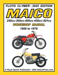 Abbildung von: MAICO 250cc - 360cc - 400cc - 450cc - 501cc 1968-1978 WORKSHOP MANUAL - Veloce Enterprises, Inc.