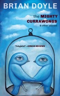 Cover: The Mighty Currawongs - Red Hen Press