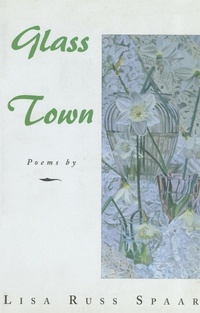 Enlarge image Cover: GLASS TOWN - Red Hen Press