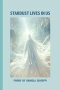 Cover: Stardust Lives in Us - Bordighera Press