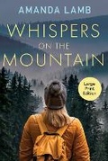 Cover: Whispers on the Mountain - Torchflame Books Large Print