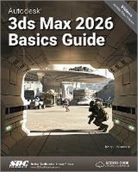 Abbildung von: Autodesk 3ds Max 2026 Basics Guide - SDC Publications