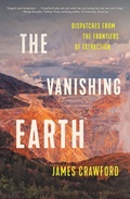 Cover: The Vanishing Earth - Bloomsbury Publishing USA